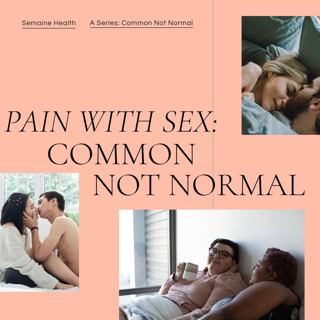 Let's End This Debate. Pain with Sex: Common or Normal? Semaine Health Let's End This Debate. Pain with Sex: Common or Normal? Semaine Health